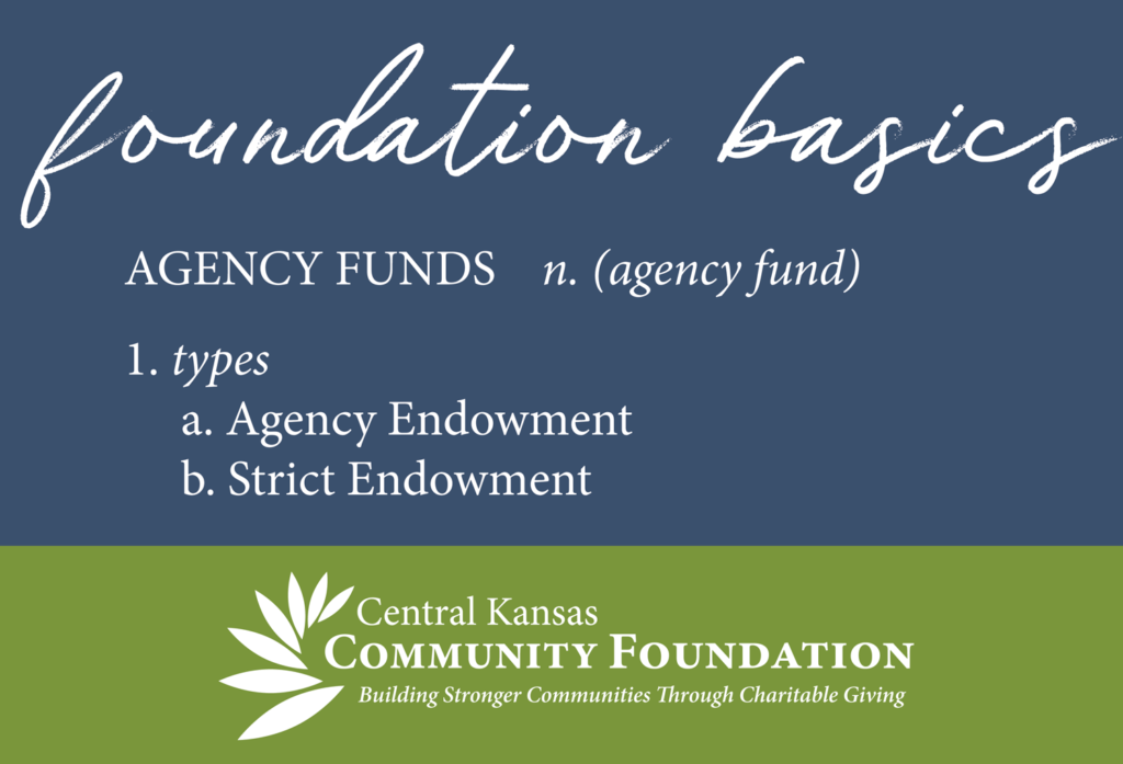 Foundation Basics Defined Central Kansas Community Foundation